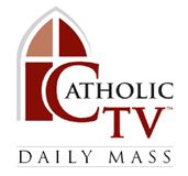 CatholicTV - Daily Mass